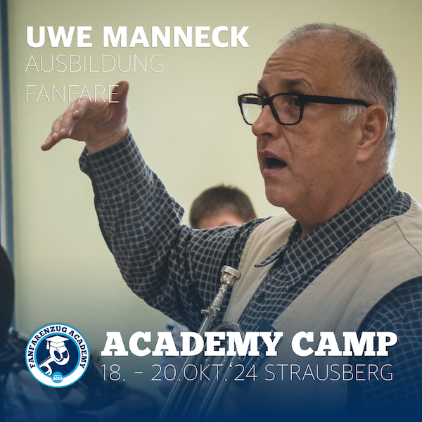 UWE MANNECK-FANFARENZUG-ACADEMY-ACADEMY-CAMP-2024